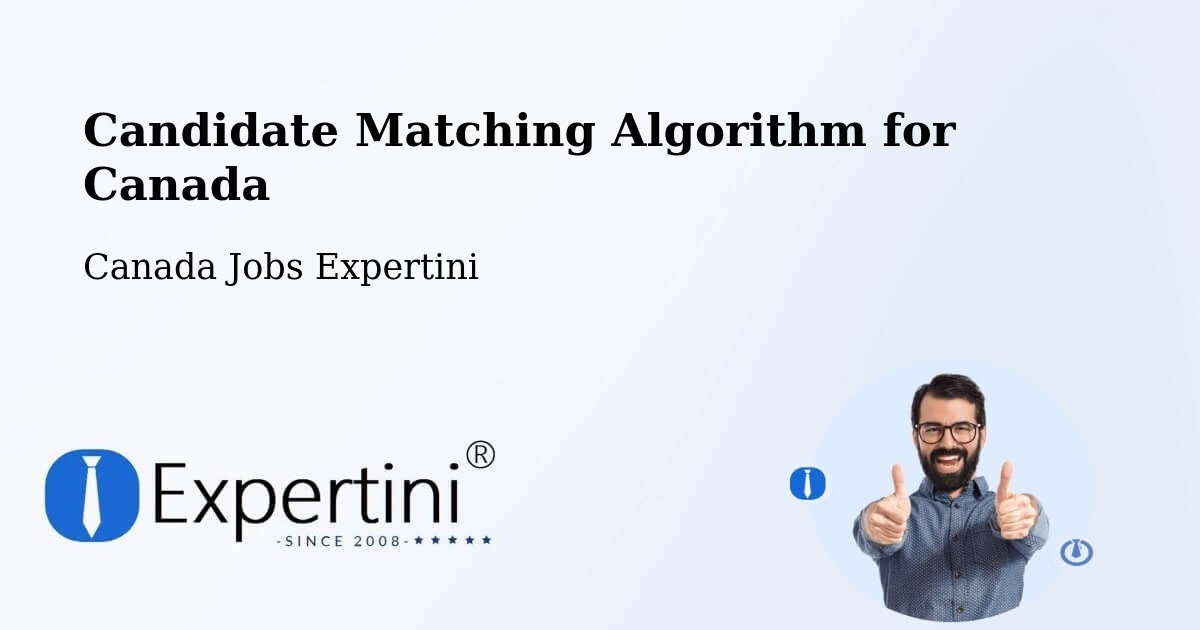 Candidate Matching Algorithm Overview – Springdale - Canada Jobs Expertini