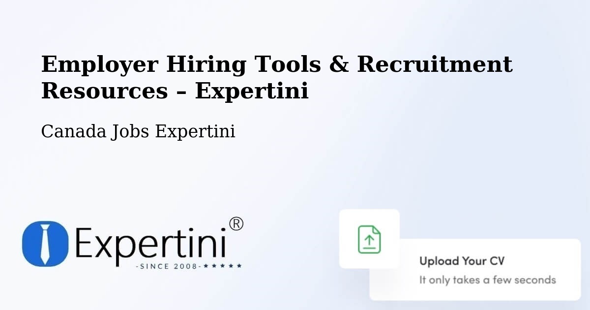 Employer Hiring Tools & Recruitment Resources – Springdale - Springdale, Canada Jobs Expertini