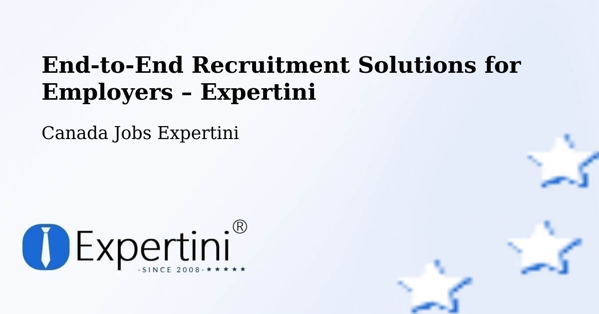 Recruitment Solutions for Employers – Springdale - Springdale, Canada Jobs Expertini